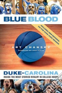 Blue Blood libro in lingua di Chansky Art, Vitale Dick (FRW)