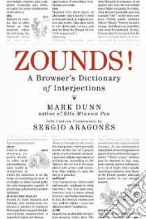 Zounds! libro in lingua di Dunn Mark, Aragones Sergio