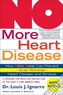 No More Heart Disease libro in lingua di Ignarro Louis J.