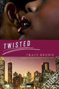 Twisted libro in lingua di Brown Tracy