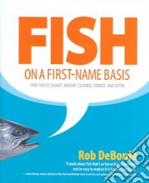 Fish on a First-Name Basis libro in lingua di Deborde Rob