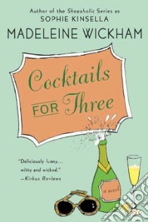 Cocktails for Three libro in lingua di Wickham Madeleine