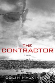 The Contractor libro in lingua di MacKinnon Colin