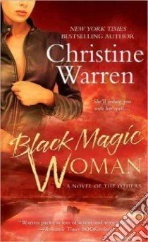 Black Magic Woman libro in lingua di Warren Christine