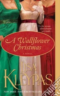A Wallflower Christmas libro in lingua di Kleypas Lisa