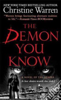 The Demon You Know libro in lingua di Warren Christine