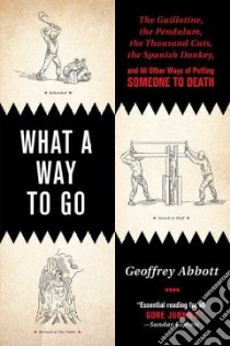 What a Way to Go libro in lingua di Abbott Geoffrey