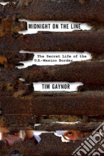 Midnight on the Line libro in lingua di Gaynor Tim