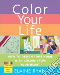 Color Your Life libro in lingua di Ryan Elaine