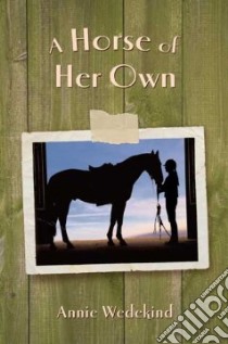 A Horse of Her Own libro in lingua di Wedekind Annie