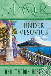 Under Vesuvius libro in lingua di Roberts John Maddox
