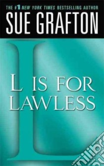 L Is for Lawless libro in lingua di Grafton Sue