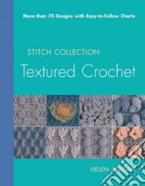 Textured Crochet libro in lingua di Jordan Helen