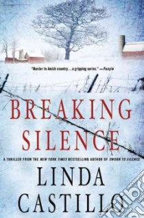 Breaking Silence libro in lingua di Castillo Linda