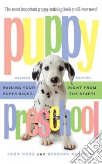 Puppy Preschool libro in lingua di Ross John, McKinney Barbara