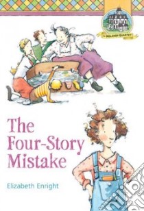 The Four-Story Mistake libro in lingua di Enright Elizabeth