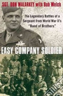 Easy Company Soldier libro in lingua di Malarkey Don, Welch Bob