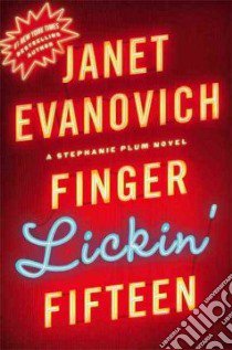Finger Lickin' Fifteen libro in lingua di Evanovich Janet