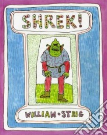Shrek! libro in lingua di Steig William