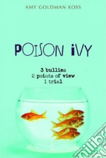 Poison Ivy libro in lingua di Koss Amy Goldman