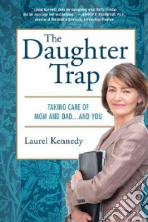 The Daughter Trap libro in lingua di Kennedy Laurel