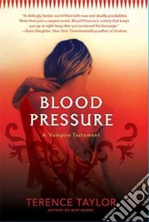 Blood Pressure libro in lingua di Taylor Terence