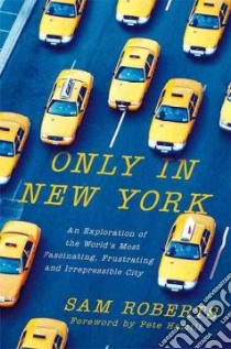 Only in New York libro in lingua di Roberts Sam, Hamill Pete (FRW)