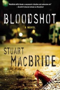 Bloodshot libro in lingua di Macbride Stuart