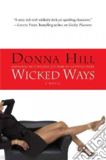 Wicked Ways libro in lingua di Hill Donna