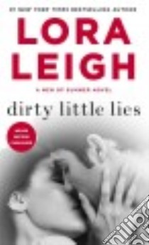 Dirty Little Lies libro in lingua di Leigh Lora