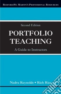 Portfolio Teaching libro in lingua di Reynolds Nedra, Rice Rich