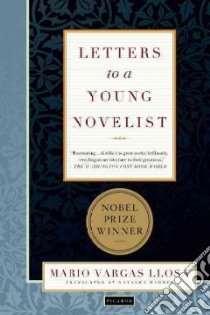 Letters to a Young Novelist libro in lingua di Vargas Llosa Mario, Wimmer Natasha (TRN)