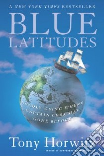 Blue Latitudes libro in lingua di Horwitz Tony