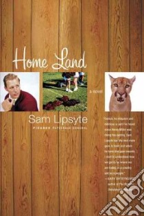 Home Land libro in lingua di Lipsyte Sam