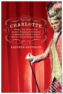 Charlotte libro in lingua di Kathryn Shevelow