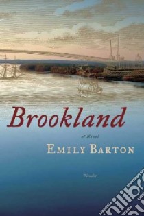 Brookland libro in lingua di Barton Emily