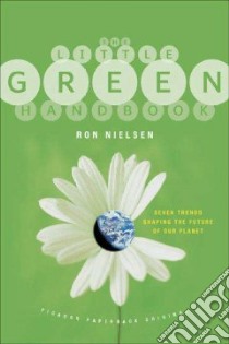 The Little Green Handbook libro in lingua di Nielsen Ron