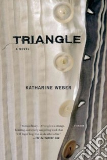 Triangle libro in lingua di Weber Katharine