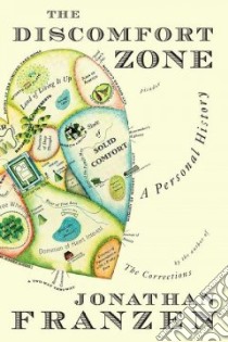 The Discomfort Zone libro in lingua di Franzen Jonathan