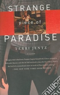 Strange Piece of Paradise libro in lingua di Jentz Terri
