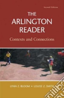 The Arlington Reader libro in lingua di Bloom Lynn Z., Smith Louise Z.