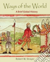 Ways of the World libro in lingua di Strayer Robert W.