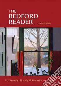 The Bedford Reader libro in lingua di Kennedy X. J., Kennedy Dorothy M., Aaron Jane E.