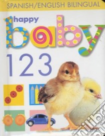 Happy Baby 1 2 3 libro in lingua di Priddy Roger