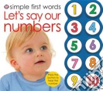 Let's Say Our Numbers libro in lingua di Priddy Roger, Tainsh Robert