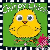 Chirpy Chick libro in lingua di Rigg Jo, Edwards Hermione