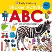 Sticker Activity ABC libro in lingua di Priddy Roger