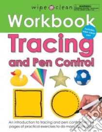 Wipe Clean Tracing and Pen Control Workbook libro in lingua di St. Martins Press LLC (COR)