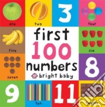 First 100 Numbers libro in lingua di Not Available (NA)