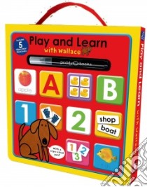 Play and Learn With Wallace libro in lingua di St. Martin's Press (COR)
